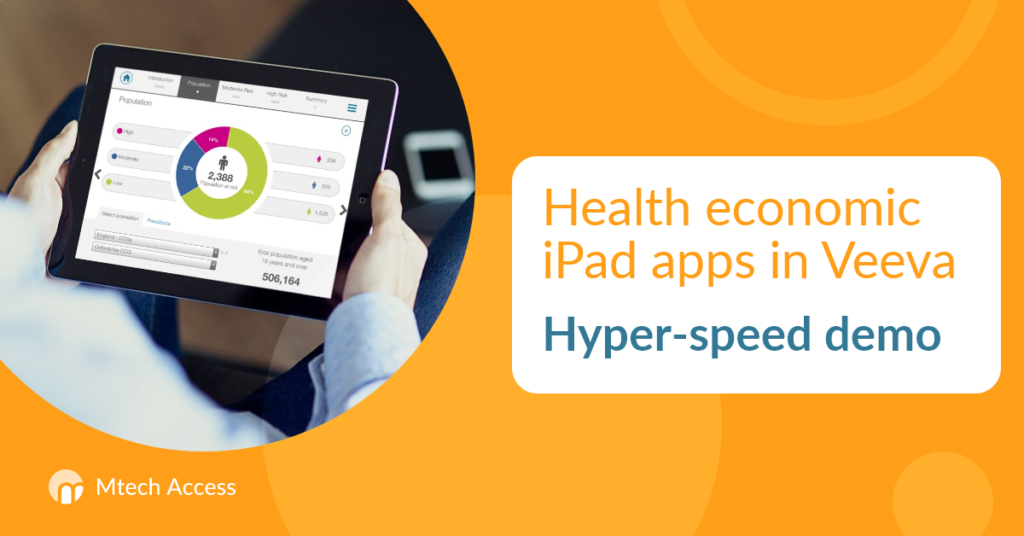 Health economic iPad apps in Veeva - Hyper-speed demo