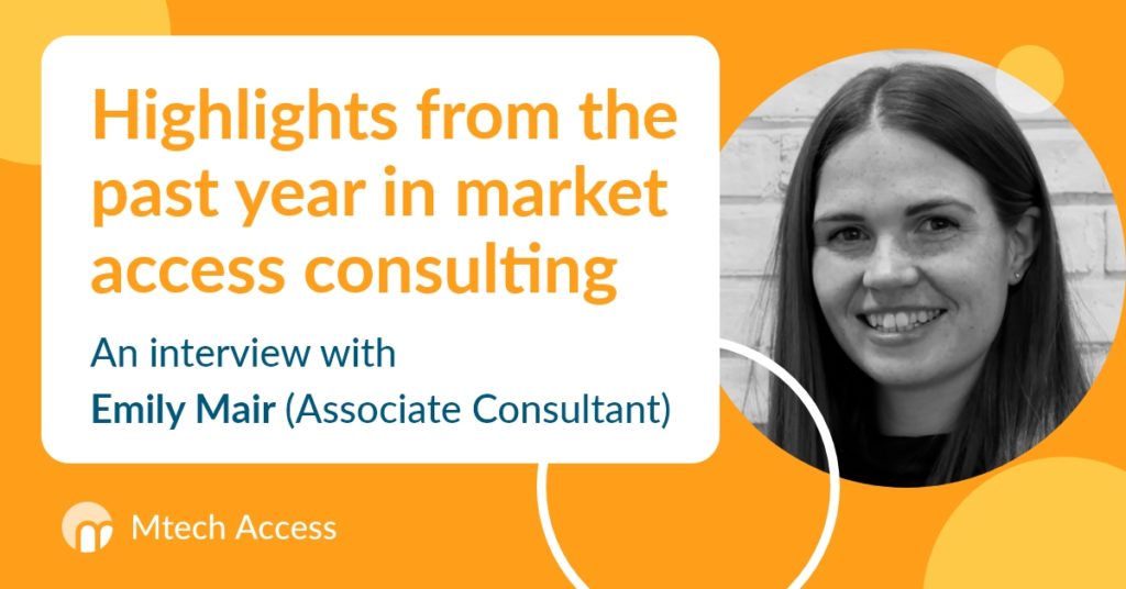 Highlights from the past year in market access consulting - an interview with Emily Mair (Associate Consultant)