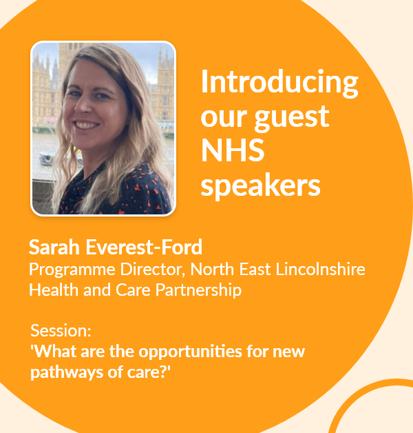 Sarah Everest-Ford, Programme Director, North East Lincolnshire Health and Care Partnership