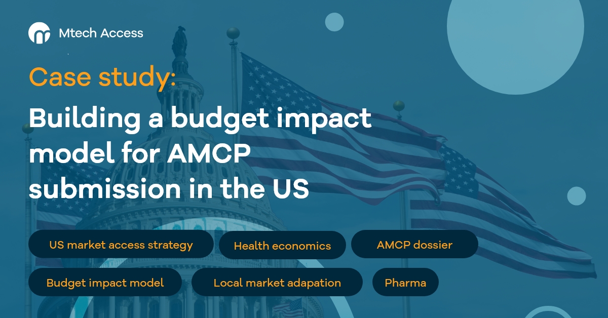 Building a budget impact model for AMCP submission in the US