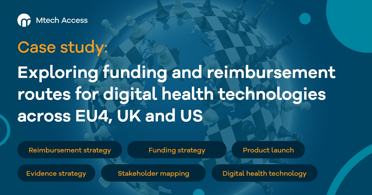 Exploring funding and reimbursement routes for digital health technologies across EU4, UK and US