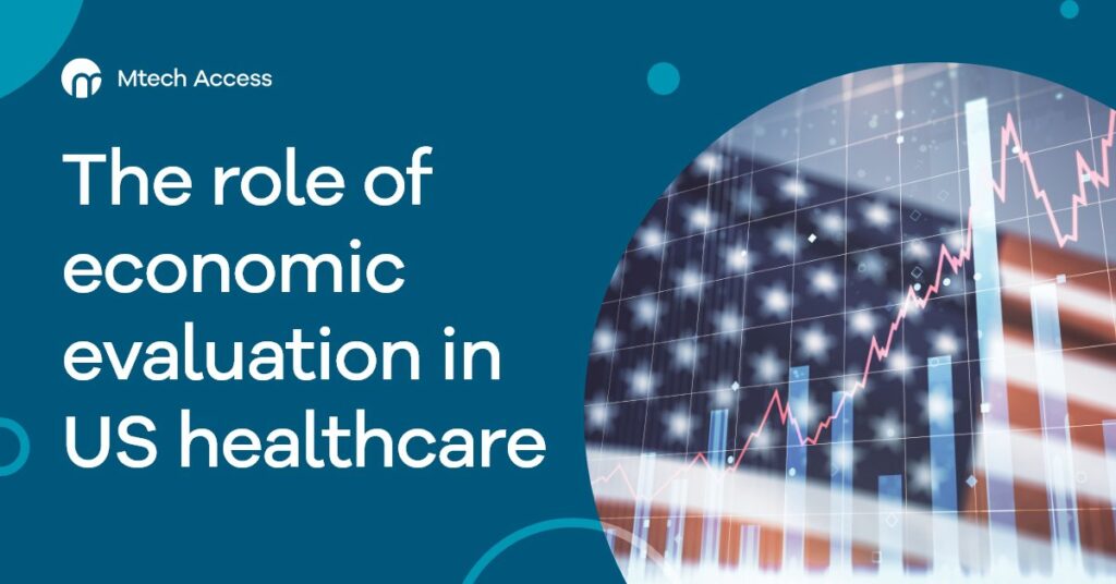 The role of economic evaluation in US healthcare